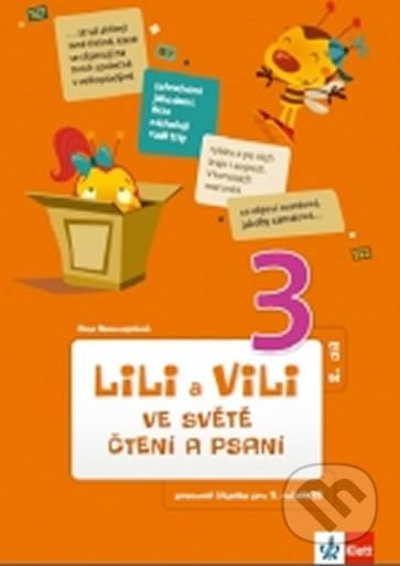 Lili a Vili 3 - Ve světě čtení a psaní - Dita Nastoupilová - obrázek 1