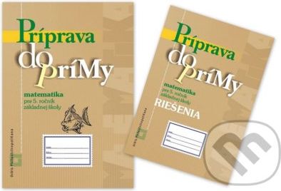 Príprava do prímy - matematika pre 5. ročník základnej školy - - obrázek 1