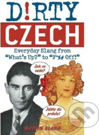 Dirty Czech - Martin Blaha - obrázek 1