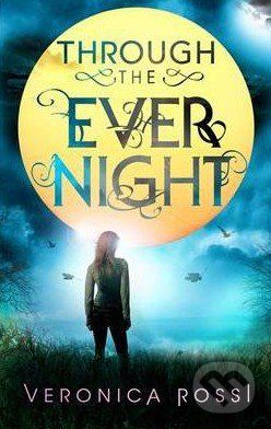 Through the Ever Night - Veronica Rossi - obrázek 1