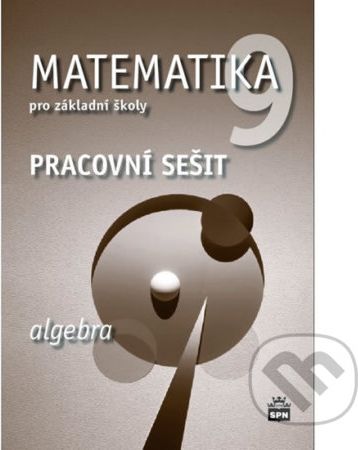 Matematika 9 pro základní školy - Algebra - Jitka Boušková - obrázek 1