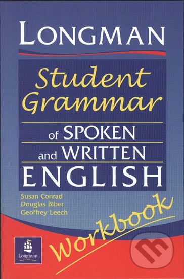 Longman - Student Grammar of Spoken and Written English - Workbook - Douglas Biber - obrázek 1