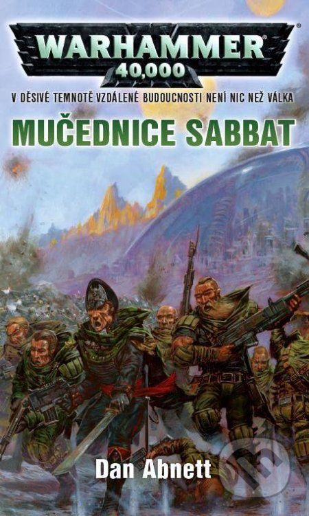 Warhammer 40 000: Mučednice Sabbat - Dan Abnett - obrázek 1