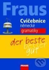 FRAUS Cvičebnice německé gramatiky - - obrázek 1