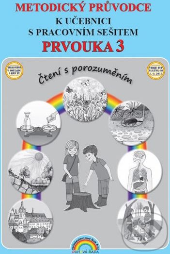 Prvouka 3 - Metodický průvodce k učebnici s pracovním sešitem - - obrázek 1