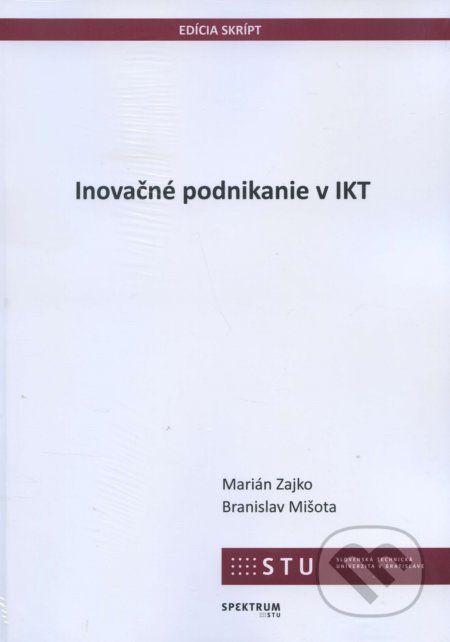 Inovačné podnikanie v IKT - Marián Zajko - obrázek 1