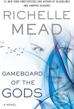 Gameboard of the Gods - Richelle Mead - obrázek 1