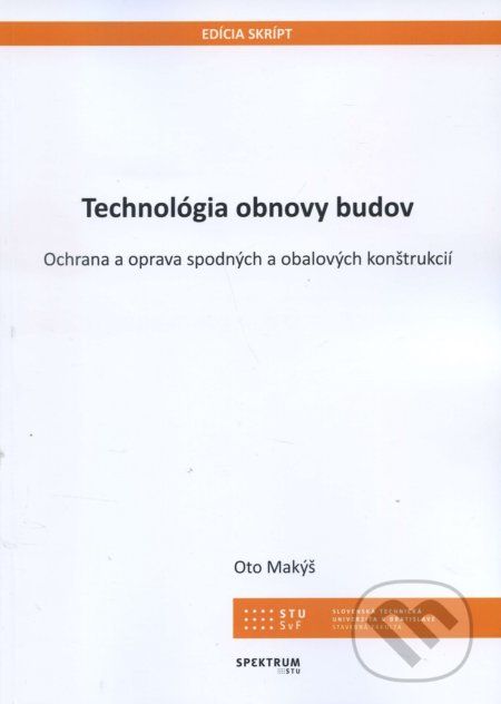 Technológia obnovy budov - Oto Makýš - obrázek 1