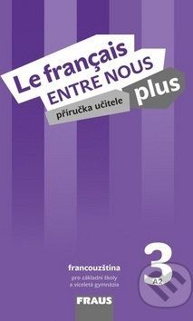 Le français ENTRE NOUS plus 3 - - obrázek 1