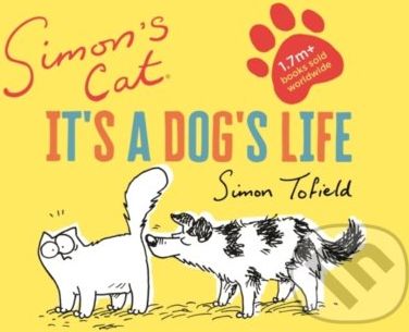 Simon's Cat: It's a Dog's Life - Simon Tofield - obrázek 1