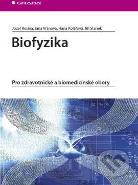 Biofyzika - Jozef Rosina a kolektív - obrázek 1