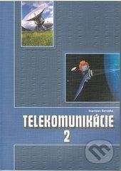 Telekomunikácie 2 (študijný odbor elektrotechnika) - Stanislav Servátka - obrázek 1