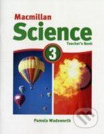 Macmillan Science 3: Teacher's book - - obrázek 1