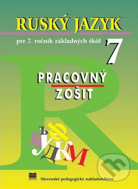 Ruský jazyk pre 7. ročník základných škôl - Pracovný zošit - Valentína Glendová - obrázek 1
