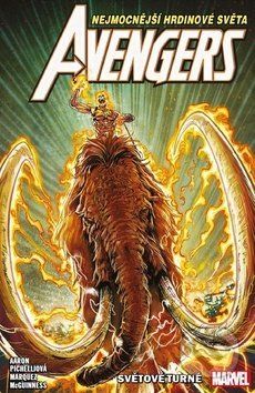 Avengers 2: Světové turné - Jason Aaron, Ed McGuinness (Ilustrácie), Paco Medina (Ilustrácie), Sara Pichelli (Ilustrácie) - obrázek 1