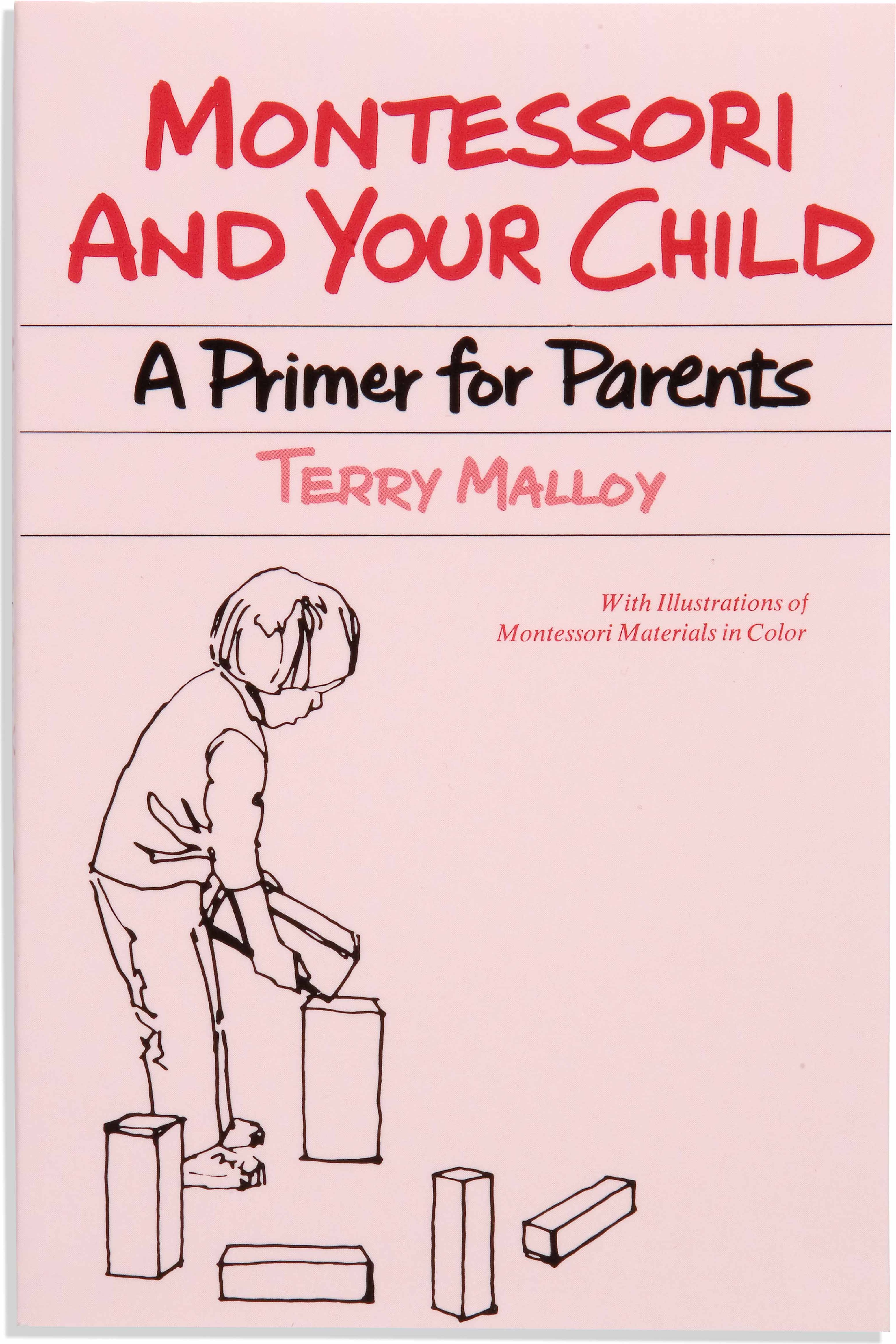 Nienhuis Montessori Montessori And Your Child: A Primer For Parents - obrázek 1