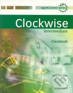 Clockwise Intermediate Classbook - H. Potten, b. McGowen, V. Richardson - obrázek 1