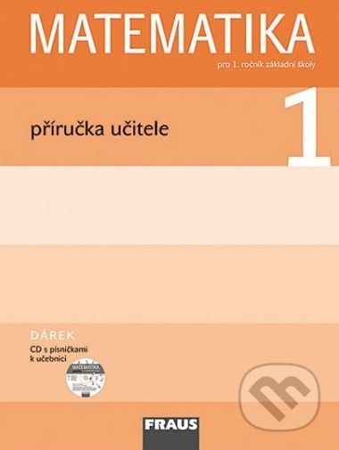 Matematika 1: Příručka učitele pro 1. ročník základní školy - Milan Hejný, Darina Jirotková, Jana Slezáková-Kratochvílová - obrázek 1