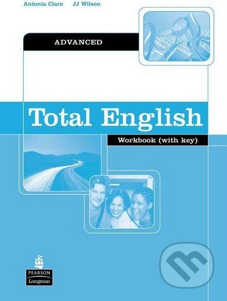 Total English - Advanced - Workbook (with Key) - J.J. Wilson, Antonia Clare - obrázek 1