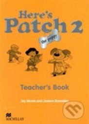 Here's Patch 2 - Teacher's Book - - obrázek 1