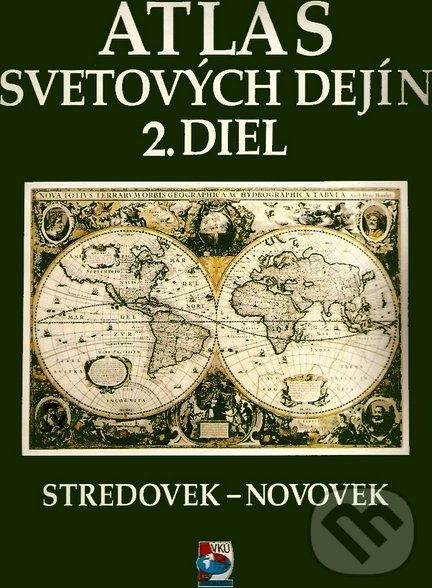 Atlas svetových dejín 2 - Kolektív autorov - obrázek 1