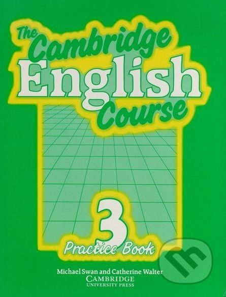 The Cambridge English Course 3 - Practice Book - Michael Swan, Catherine Walter - obrázek 1