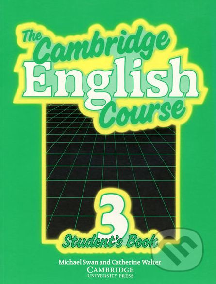 The Cambridge English Course - Student´s Book 3 - Michael Swan, Catherine Walter - obrázek 1