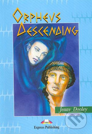 Orpheus Descending - Jenny Dooley - obrázek 1