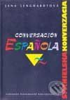 Conversación Española - Španielska konverzácia - Jana Lenghardtová - obrázek 1