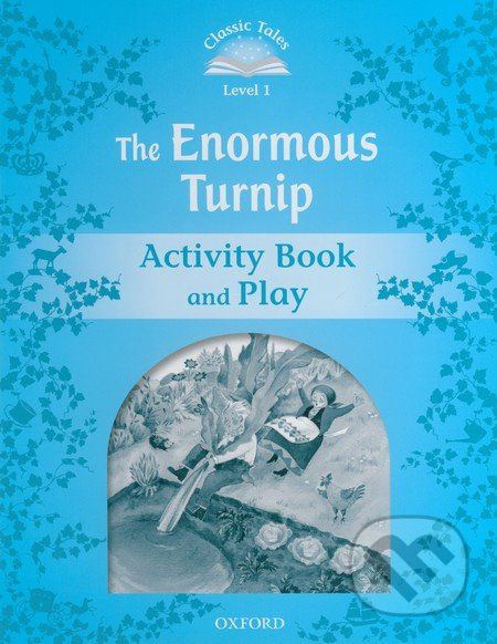 The Enormous Turnip - Activity Book and Play - Sue Arengo - obrázek 1