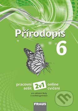Přírodopis 6 - Pracovní sešit - Ivana Pelikánová, Petra Šimonová, Věra Čabradová - obrázek 1