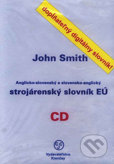 Anglicko-slovenský a slovensko-anglický strojárenský slovník EÚ - John Smith - obrázek 1