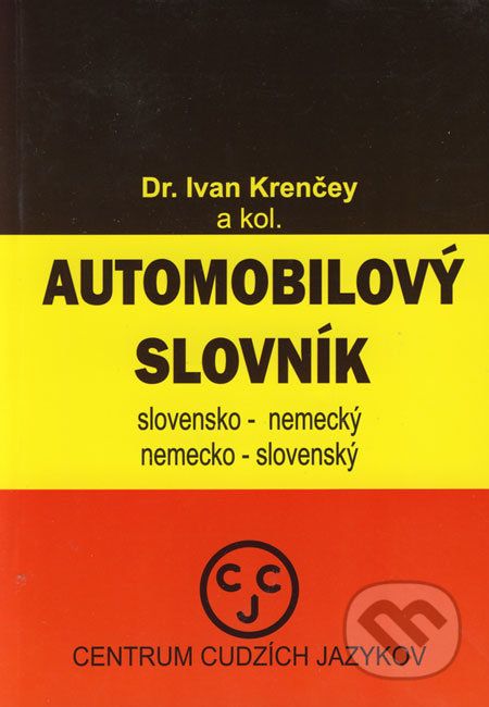 Automobilový slovník - slovensko-nemecký a nemecko-slovenský - Ivan Krenčey a kol. - obrázek 1