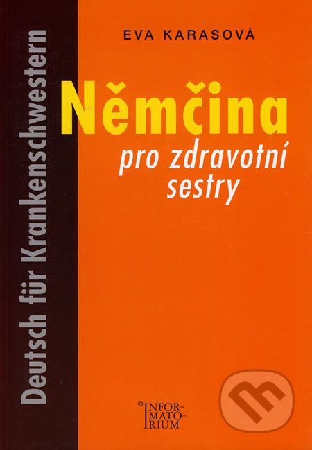 Němčina pro zdravotní sestry - Eva Karasová - obrázek 1