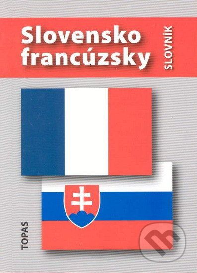 Slovensko-francúzsky slovník - Hana Mináriková - obrázek 1