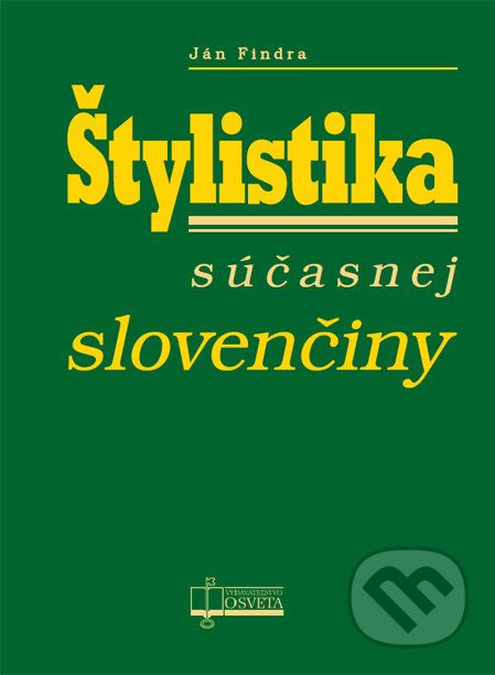 Štylistika súčasnej slovenčiny - Ján Findra - obrázek 1