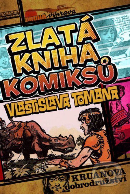 Zlatá kniha komiksů Vlastislava Tomana - Vlastislav Toman - obrázek 1