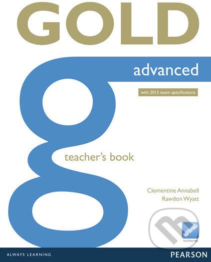 Gold - Advanced 2015 - Teacher's Book - Clementine Annabell - obrázek 1