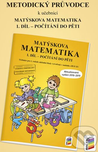 Metodický průvodce k Matýskově matematice 1. díl - - obrázek 1