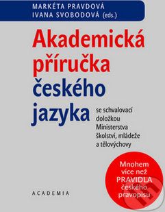 Akademická příručka českého jazyka - Markéta Pravdová - obrázek 1