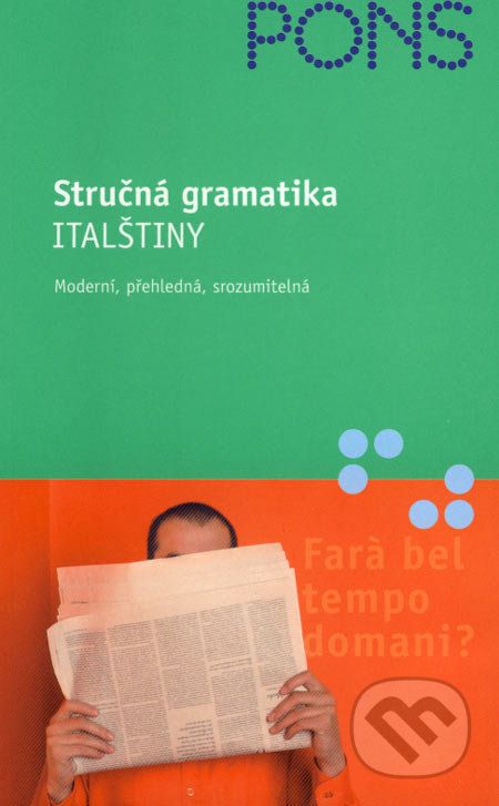 Stručná gramatika italštiny - Maria Teresa Arbia - obrázek 1