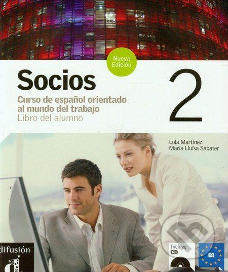 Socios nueva edición 2: Libro del alumno - Lola Martínez, Maria Lluisa Sabater - obrázek 1