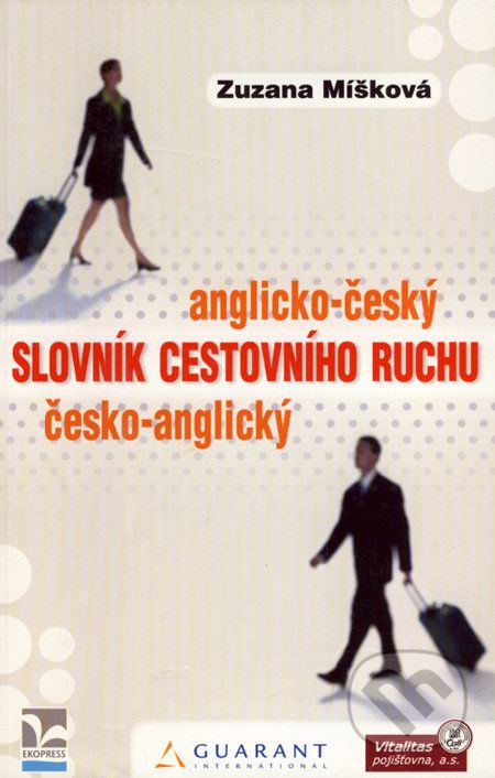 Anglicko-český a česko-anglický slovník cestovního ruchu - Zuzana Míšková - obrázek 1