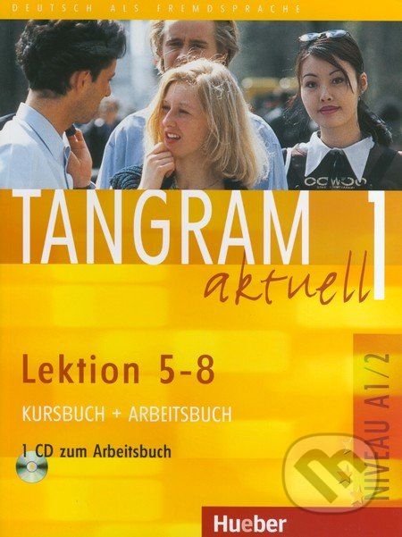 Tangram aktuell 1 (Lektion 5 - 8) - Rosa-Maria Dallapiazza, Eduard von Jan a kol. - obrázek 1