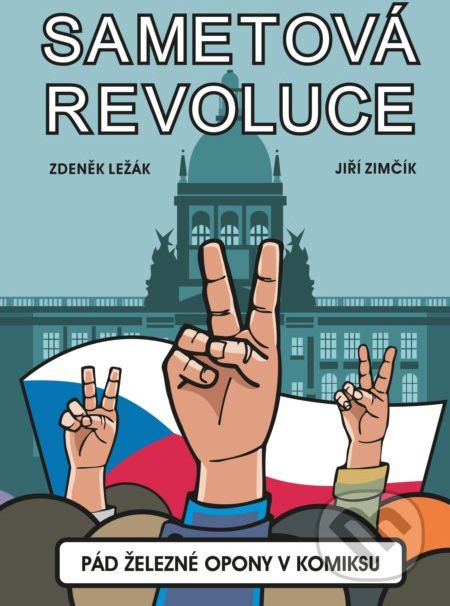 Sametová revoluce - Zdeněk Ležák, Jiří Zimčík (ilustrátor) - obrázek 1