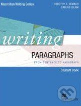 Writing Paragraphs - Student Book - Dorothy E. Zemach a kol. - obrázek 1