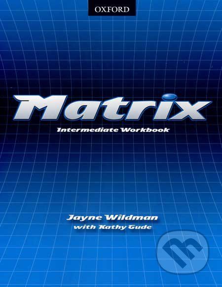 Matrix - Intermediate Workbook - Jayne Wildman, Kathy Gude - obrázek 1