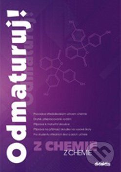 Odmaturuj! z chemie - M. Benešová, E. Pfeiferová - obrázek 1