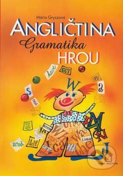 Angličtina - Gramatika hrou - Mária Gryczová - obrázek 1