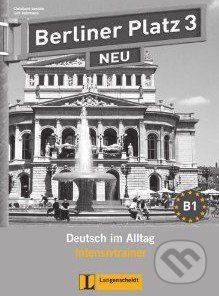 Berliner Platz Neu 3 - Intensivtrainer - Lutz Rohrmann, Christiane Lemcke - obrázek 1